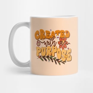 New Creation - Created with a Purpose - 2 Corinthians 5:17 Mug